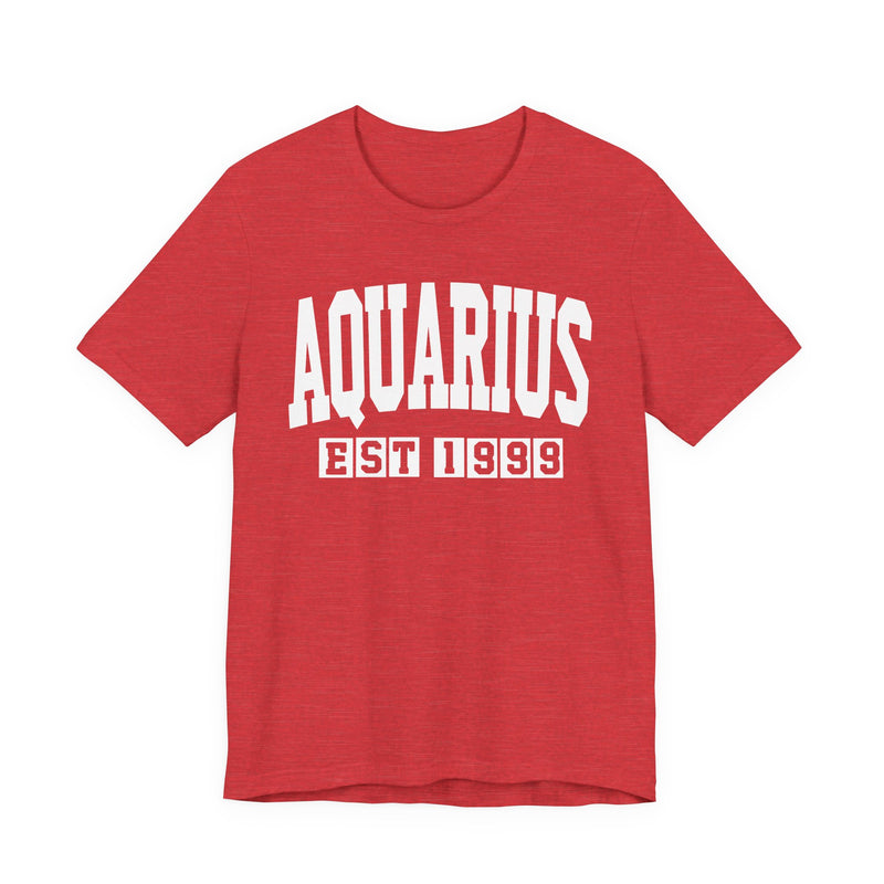 Aquarius EST (YEAR) Personalization — Zodiac Birthday T-Shirt