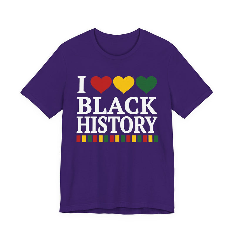 I Love Black History - T-Shirt