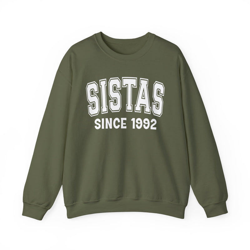 Sistas Personalization Sweatshirt — Add Your Special "Since Date"