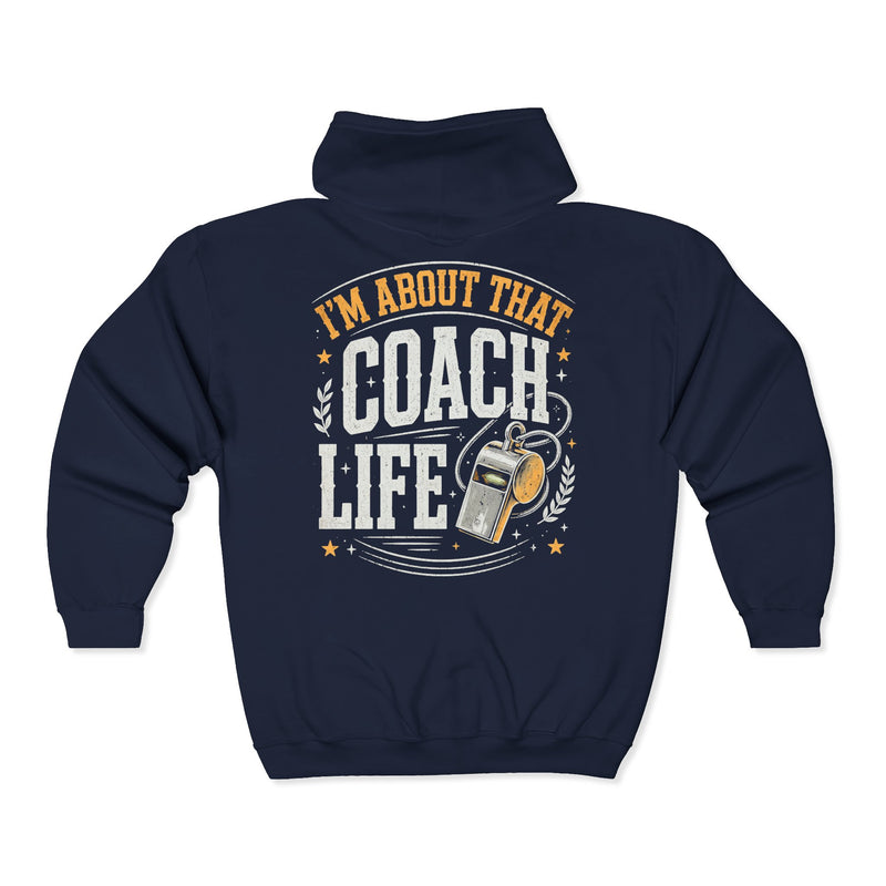 Navy zip hoodie with small I'M ABOUT THAT COACH LIFE chest emblem, alternate view.