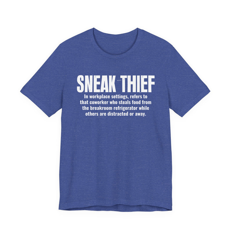 Sneak Thief — Prison Slang Definition T-Shirt