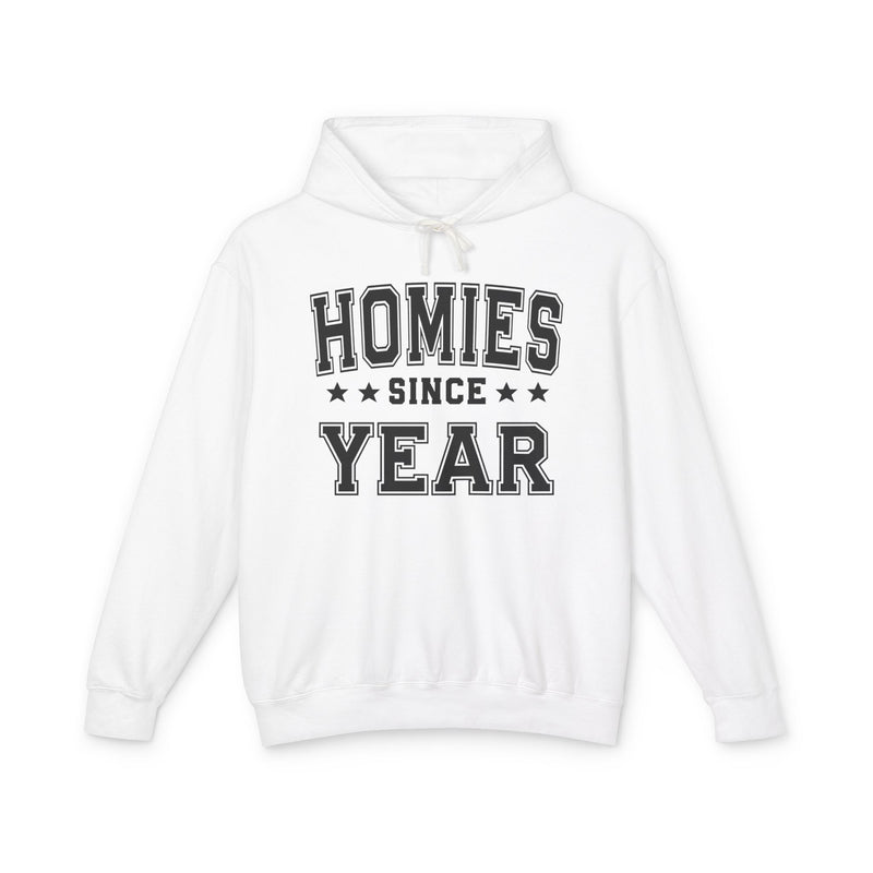Homies Since (Personalized Date) — Friendship Milestone Hodie