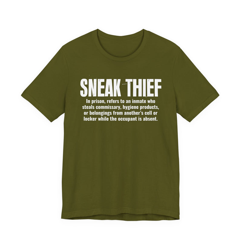 Sneak Thief — Prison Slang Definition T-Shirt