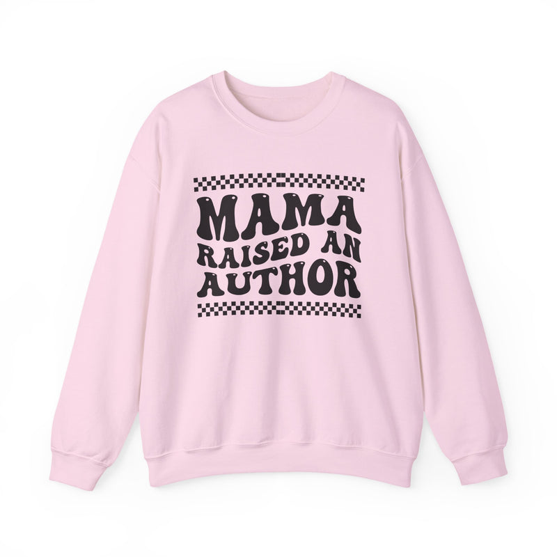 Mama Raised An Author — Sweatshirt alternate view 9: MAMA RAISED AN AUTHOR in bold statement lettering. Street Talk Designs mama statement apparel.