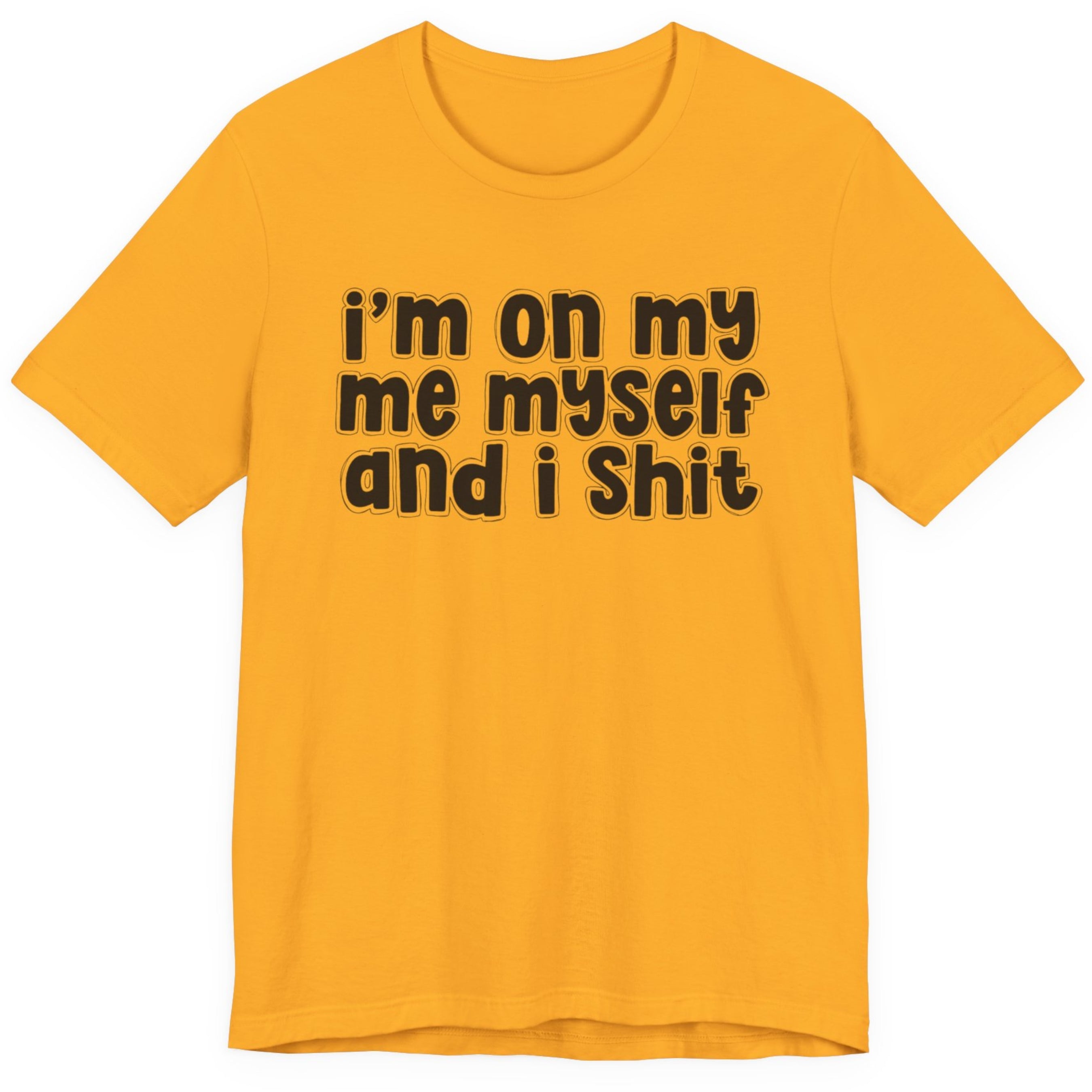 Unfiltered personality tee for those who say exactly who they are — Street Talk Designs
