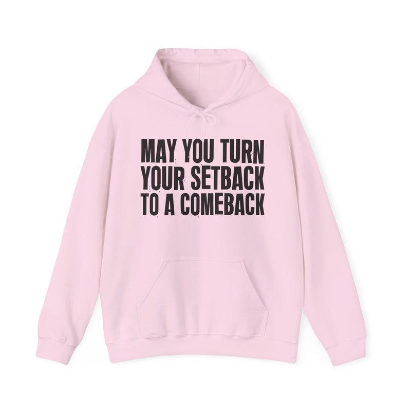 May You Turn Your Setback To A Comeback – Inspirational Christian Prayer Hoodie