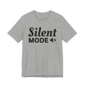 Silent Mode T-shirt