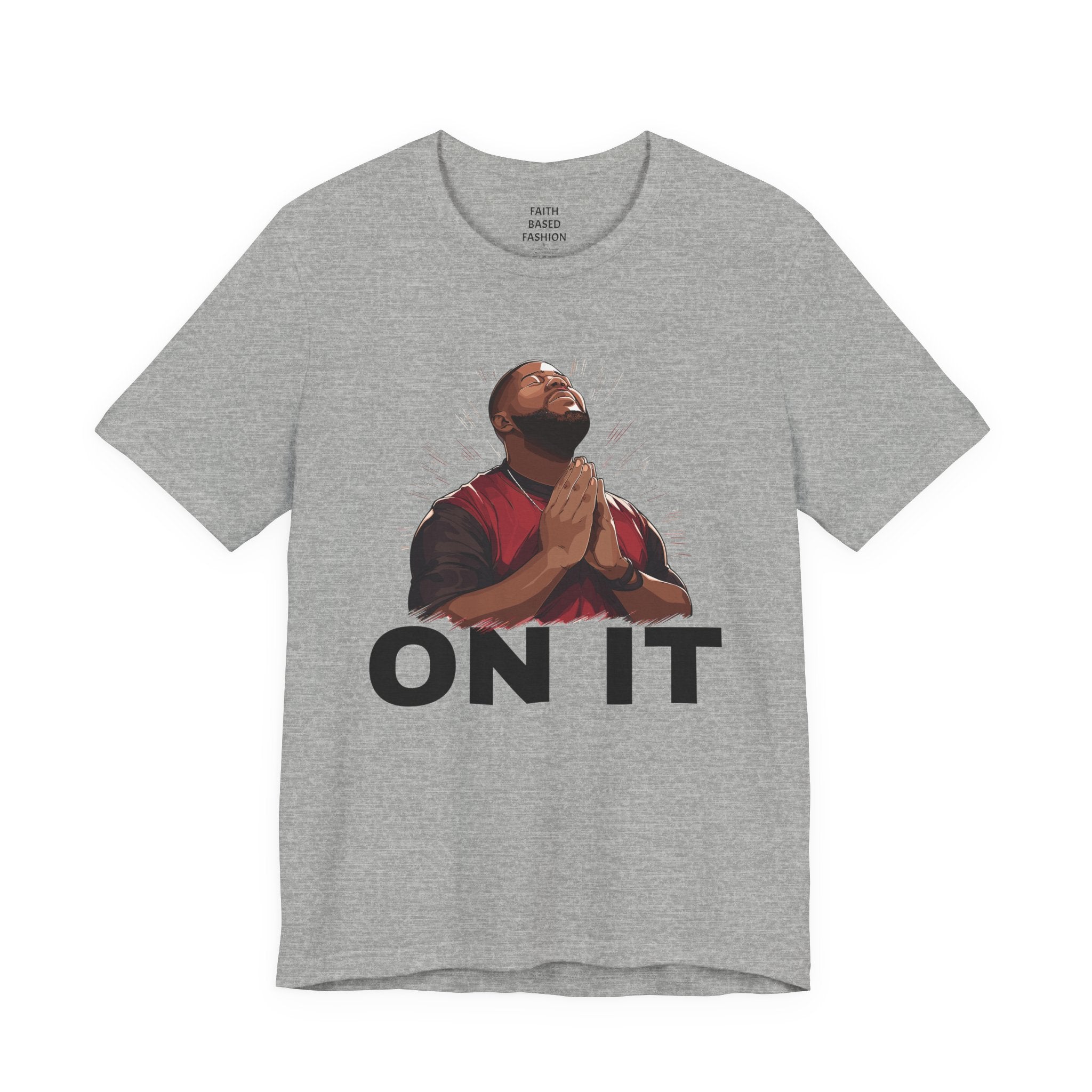 Pray On It (men) T-shirt