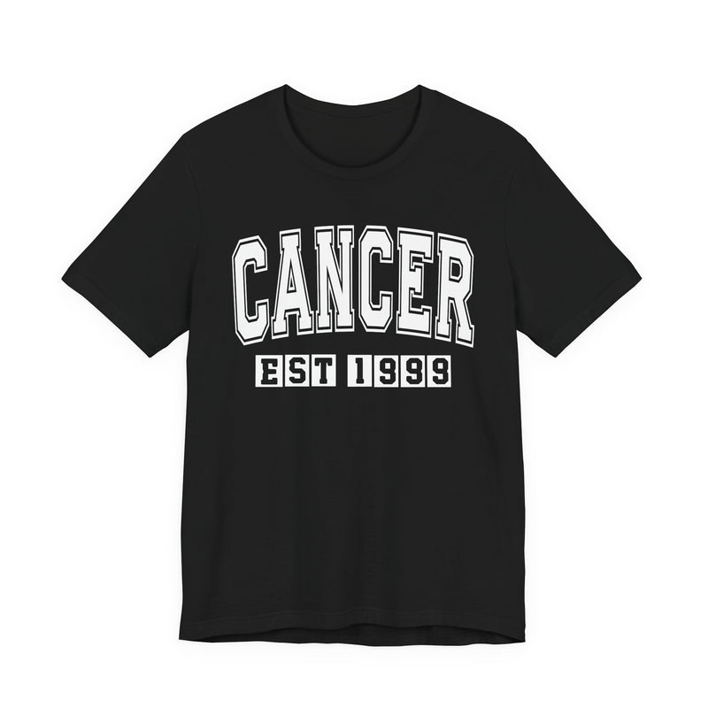 Cancer EST (YEAR) Personalization — Zodiac Birthday T-Shirt