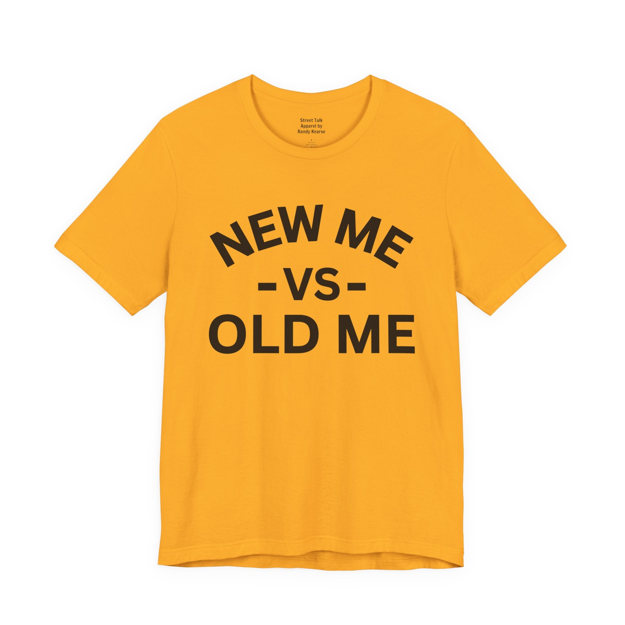 New Me VS Old Me T-Shirt