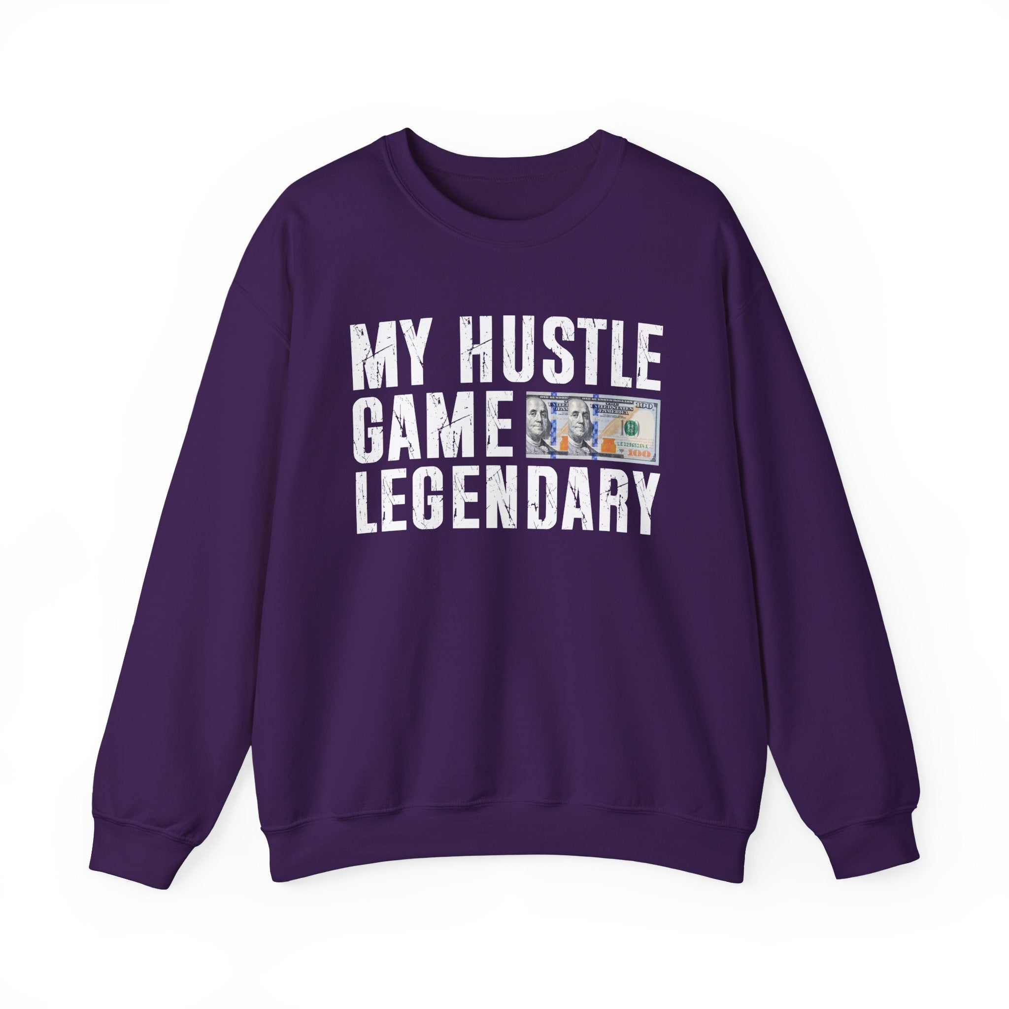 My Hustle Game is Legendary - Sweatshirt