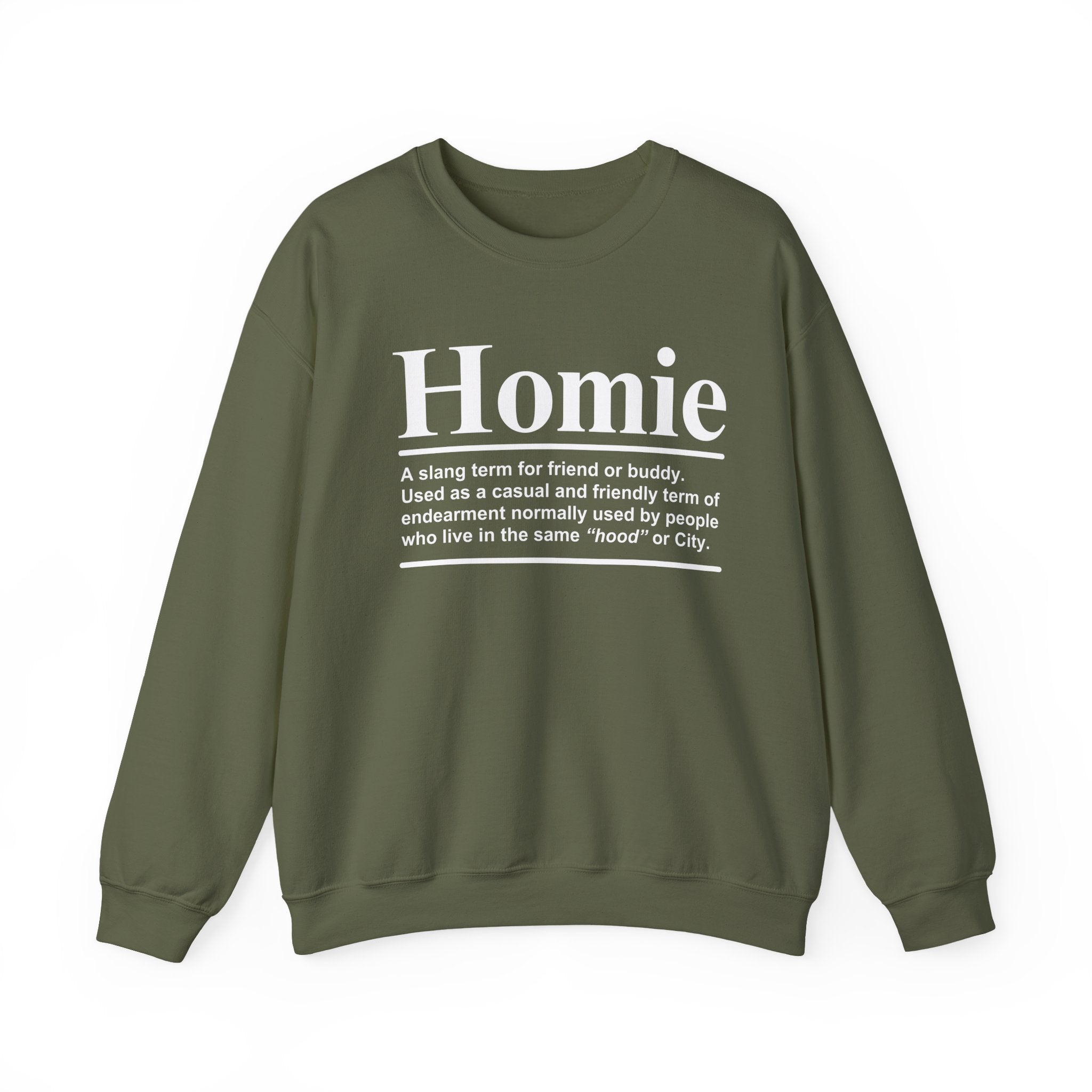 Homie - Sweatshirt