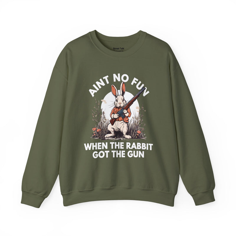 Ain't No Fun When The Rabbit Got The Gun — Sweatshirt V2
