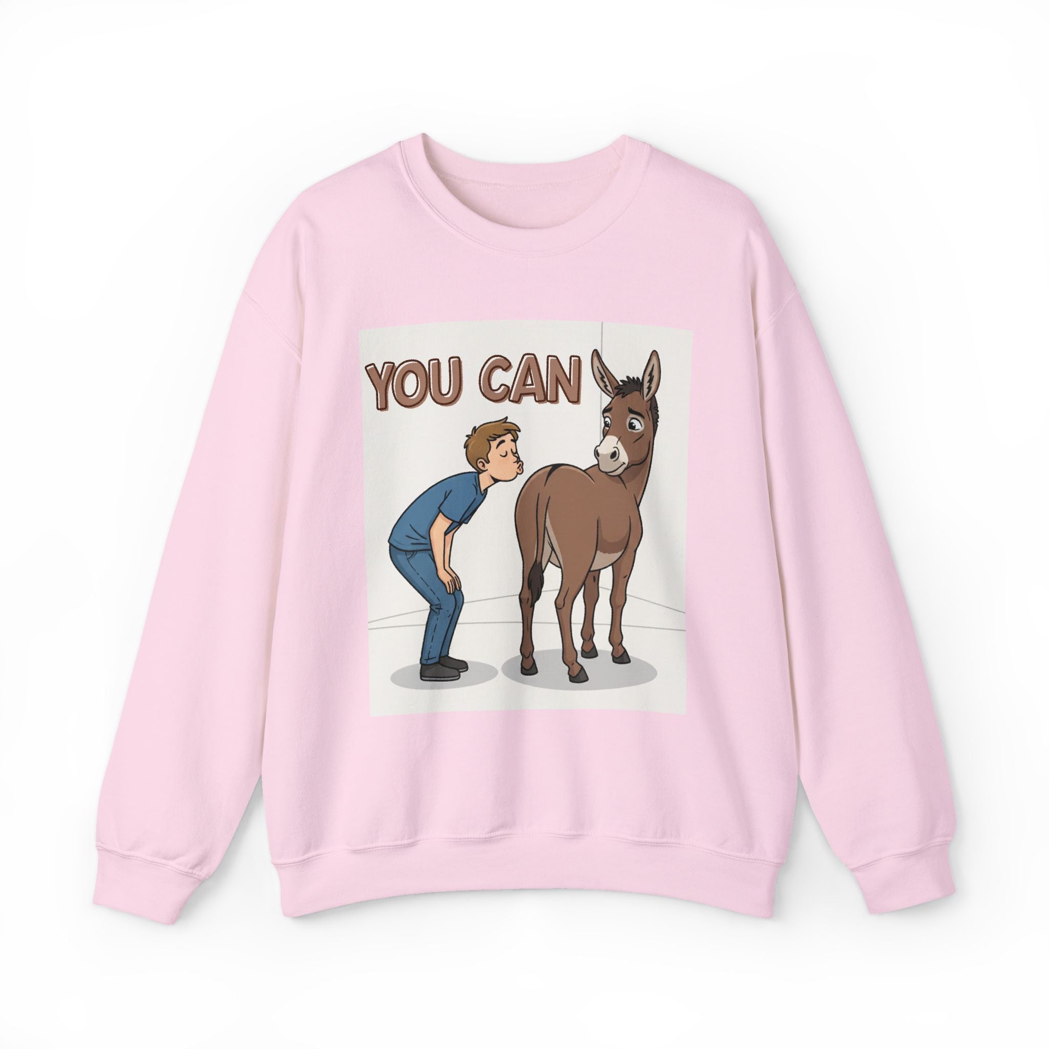 You Can (Kiss My Ass) — Sweatshirt