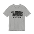 Taurus Nation — Astrology Zodiac Tee Shirt