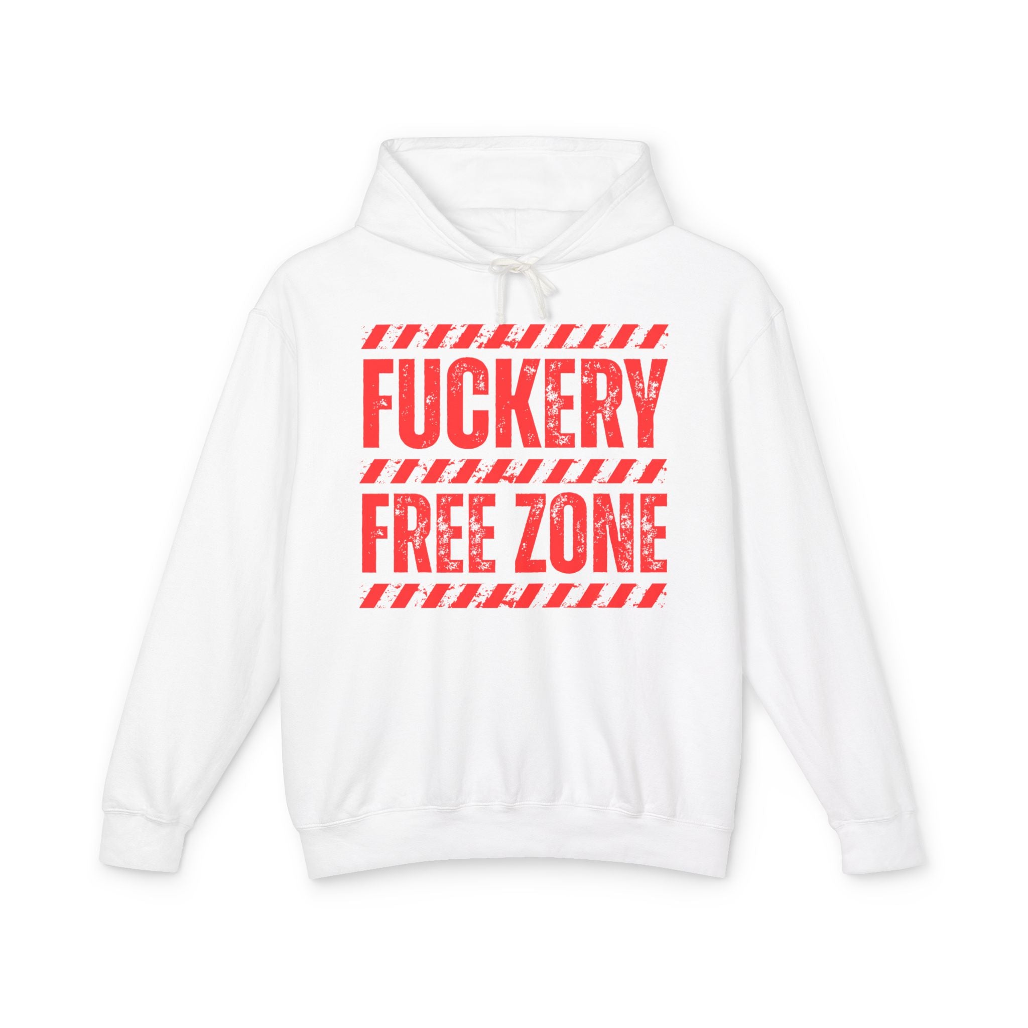 Fuckery Free Zone Hoodie — Funny Boundaries Hoodie