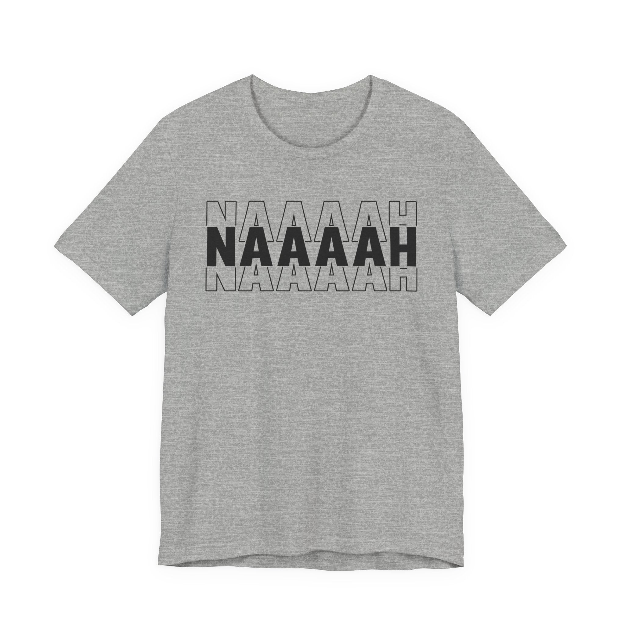 Naaah T-shirt
