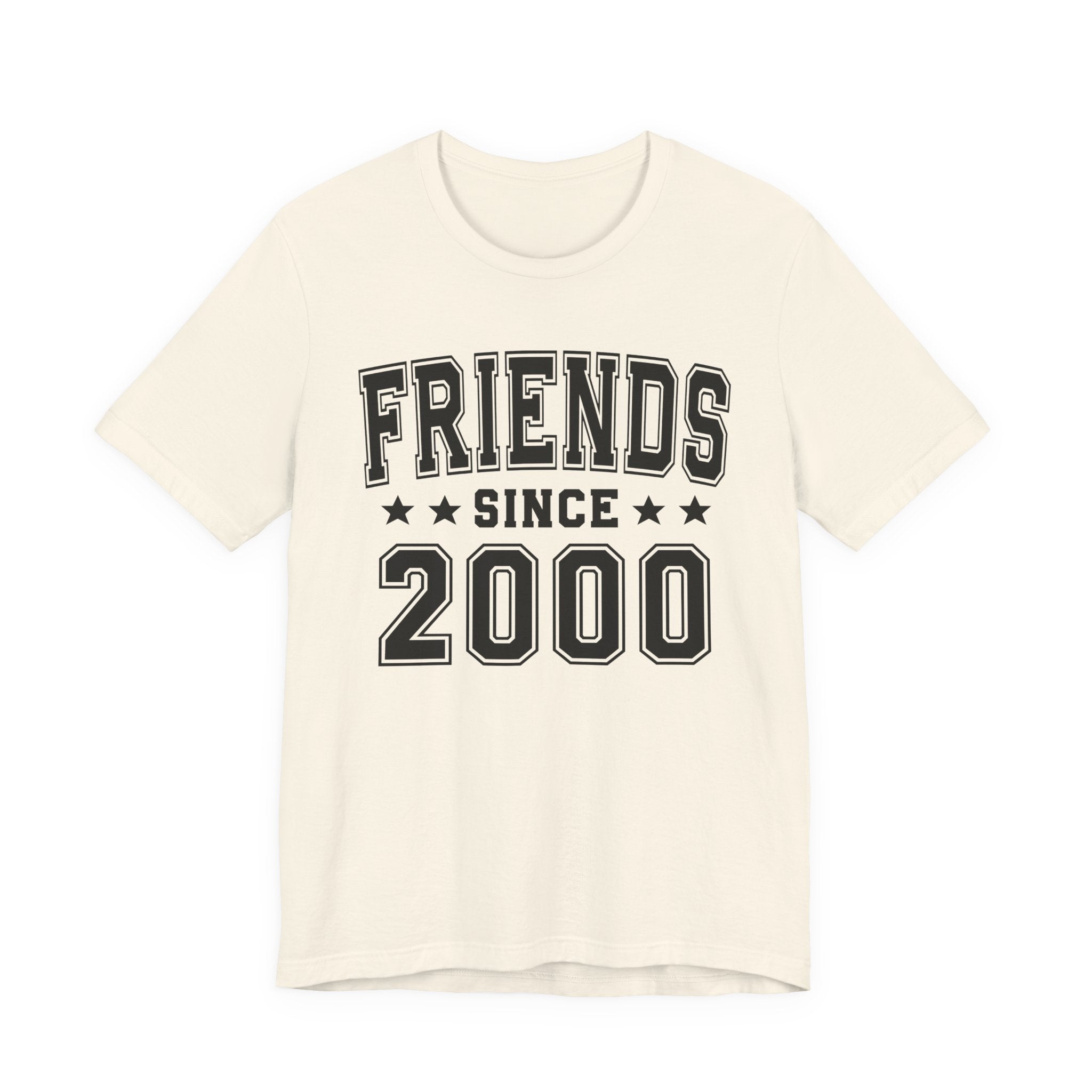 Friends Since (Personalized Date) —  Best Friend T-shirt