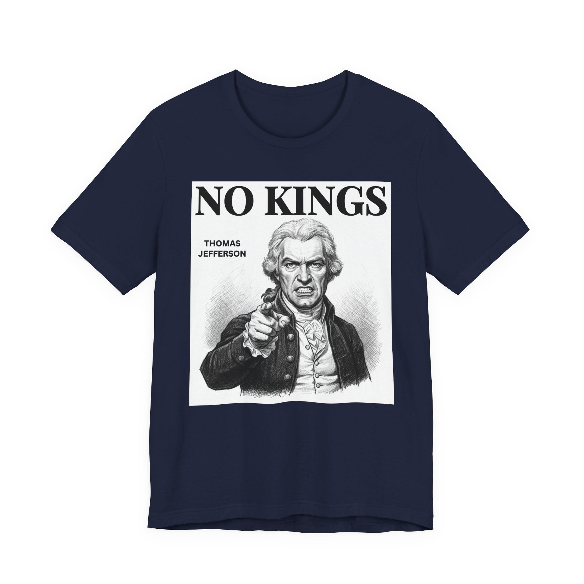 No Kings Thomas Jefferson T-Shirt
