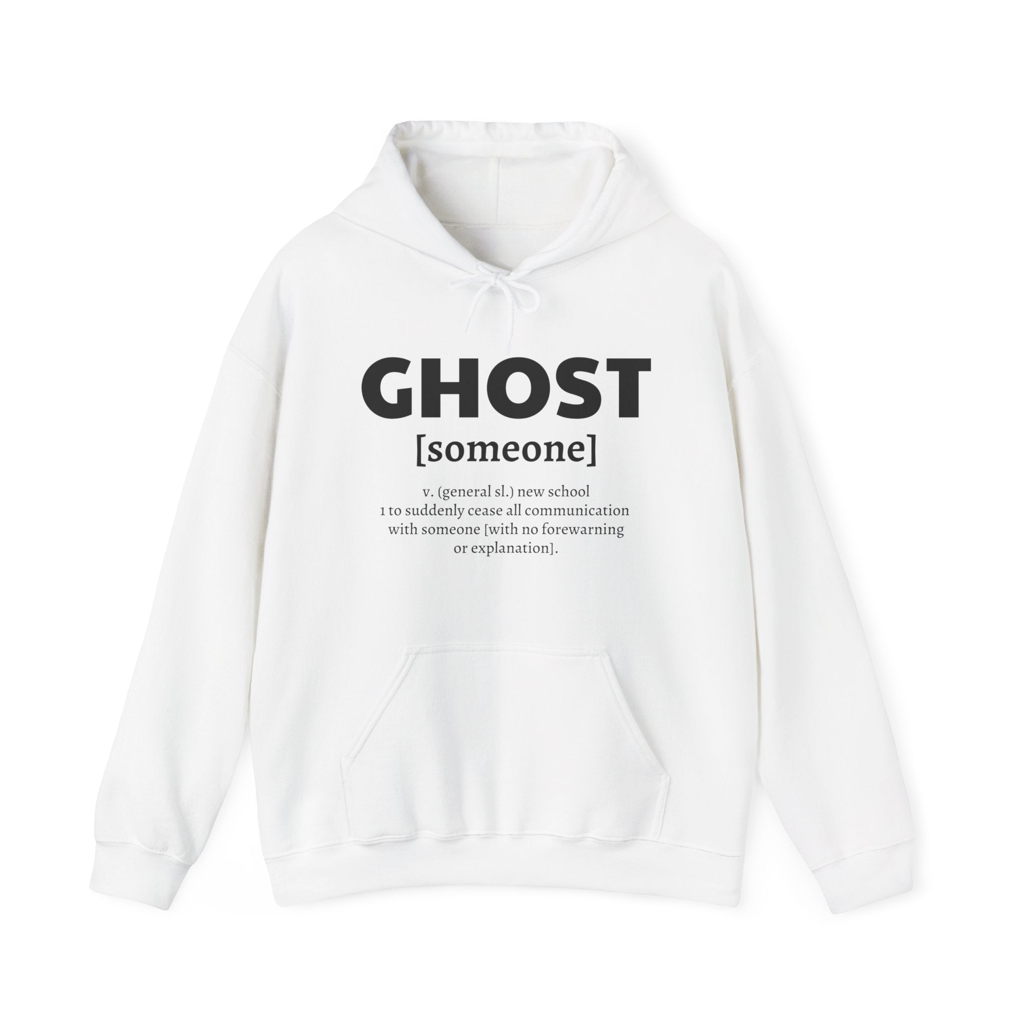 Ghost [someone]  Hoodie