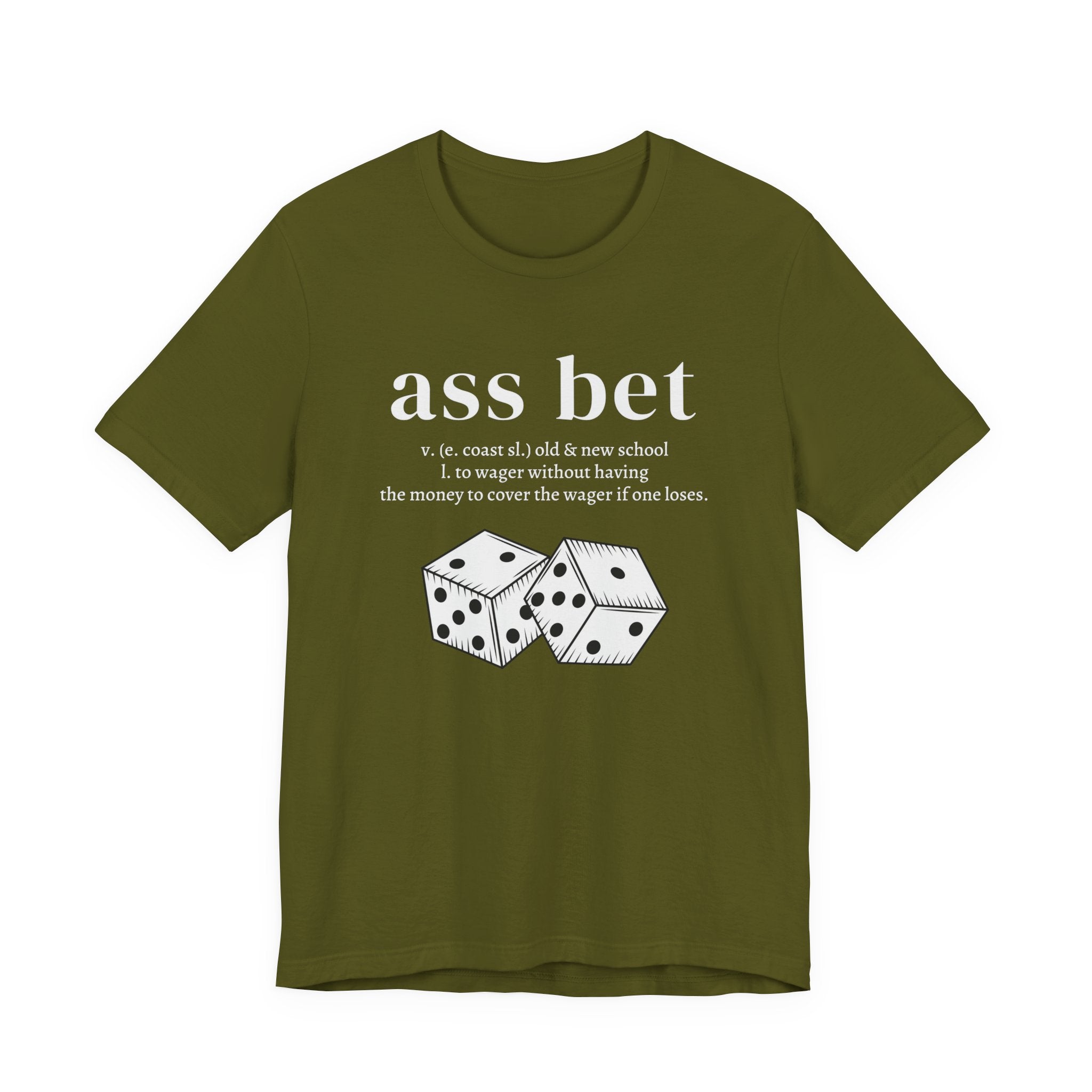 Ass Bet T-Shirt