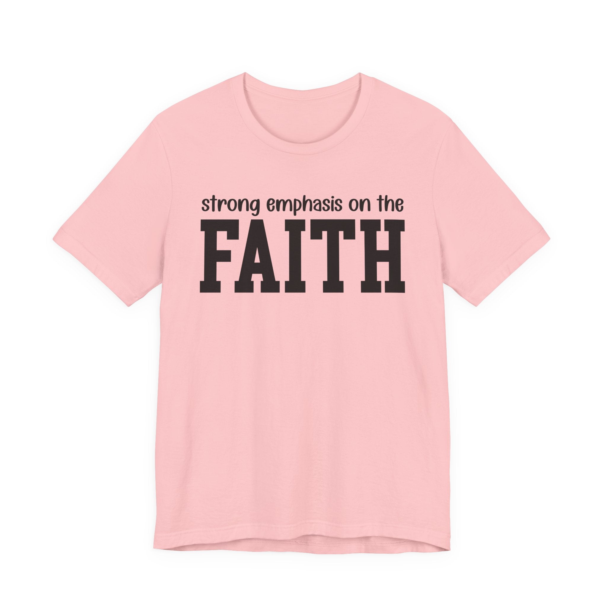Strong Emphasis On The FAITH T-shirt