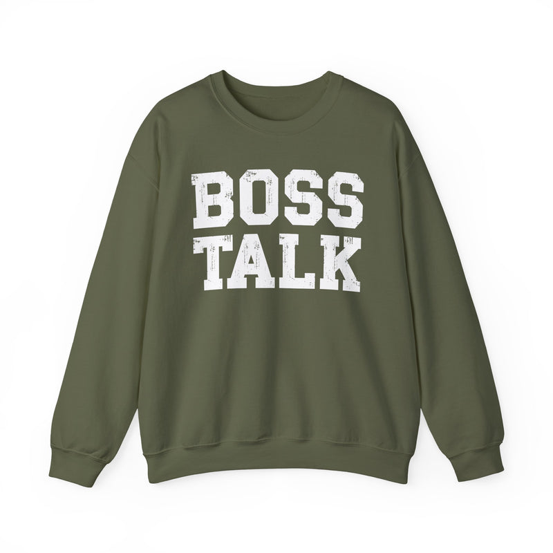 Boss Talk - Sweatshirt