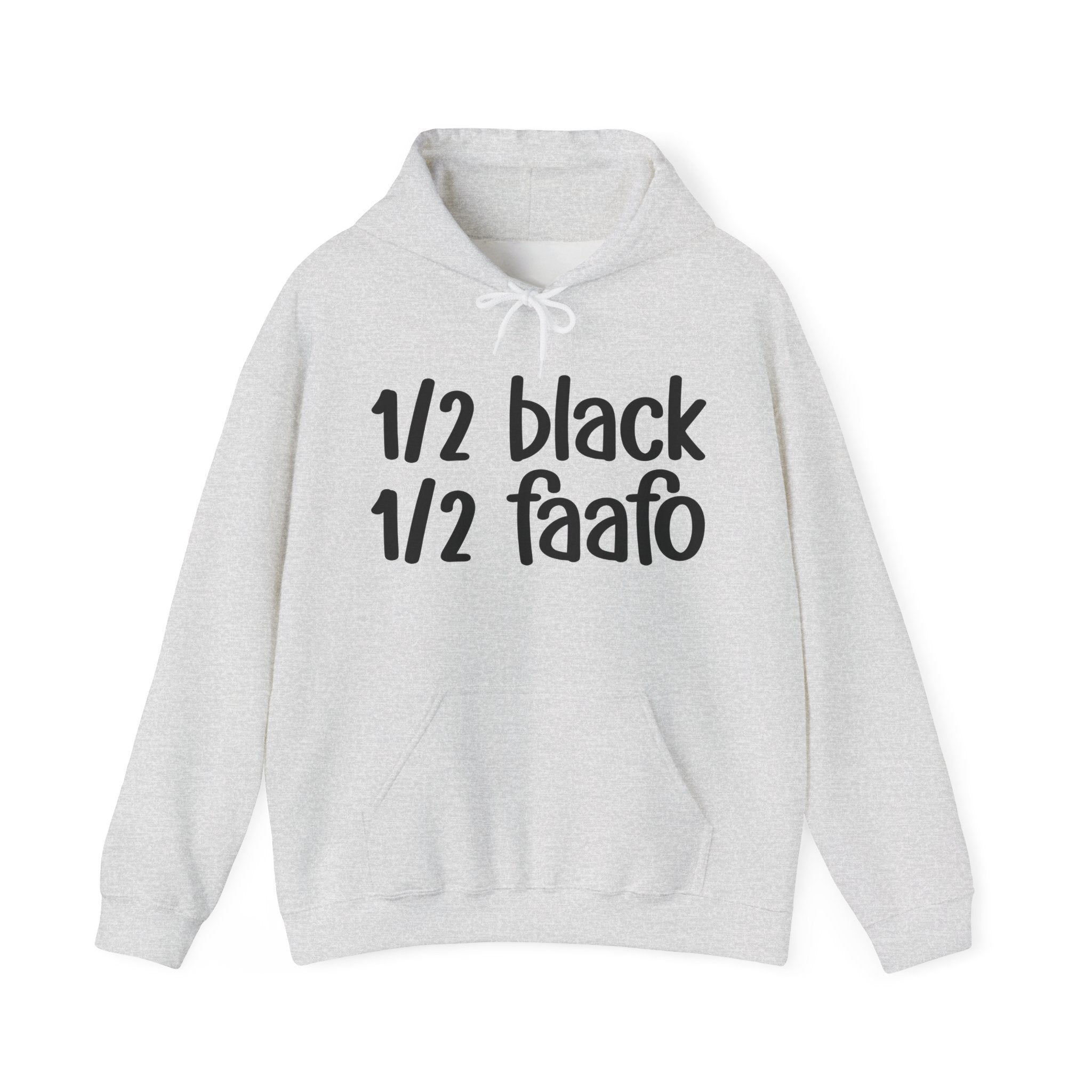 1/2 Black 1/2 FAAFO Hoodie