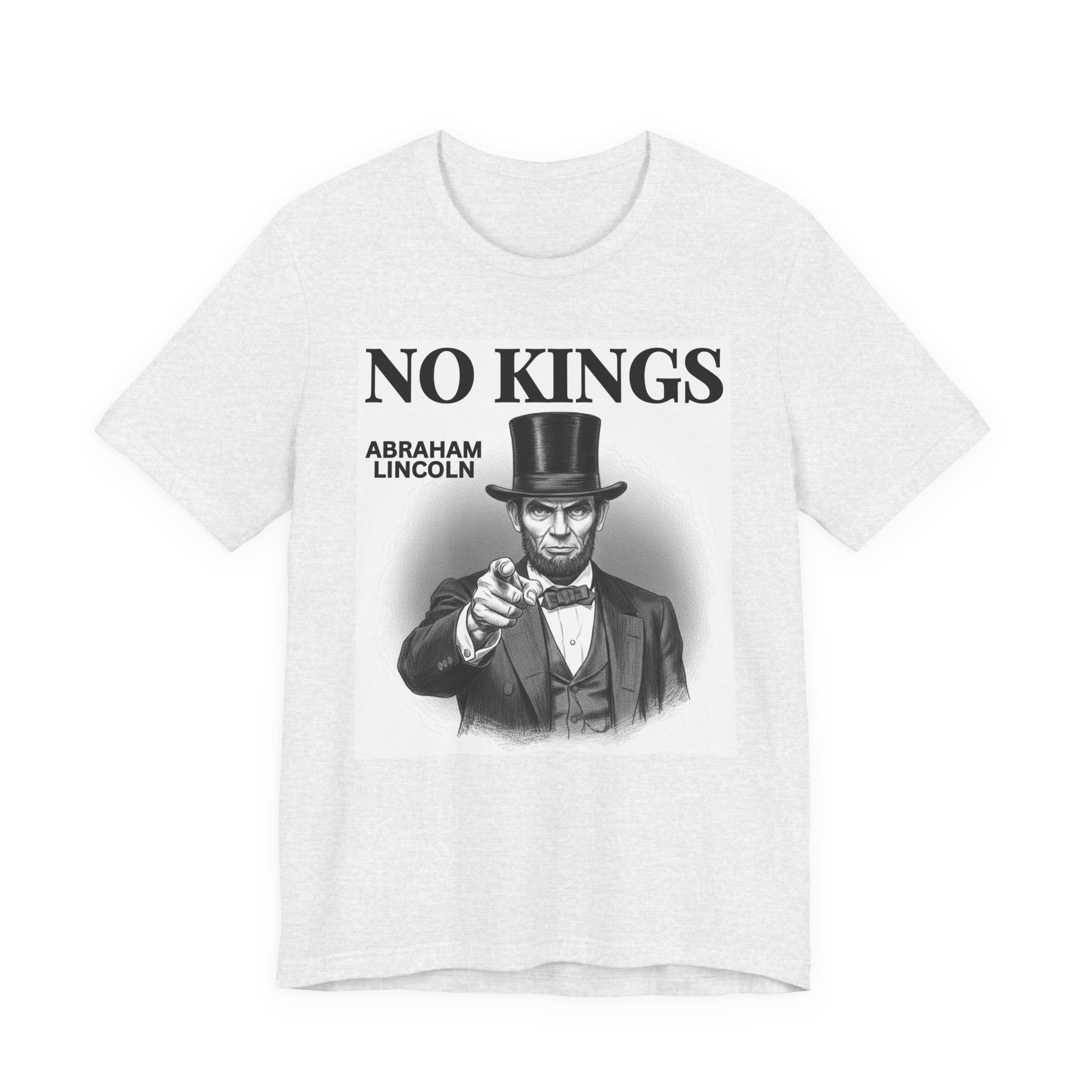 No Kings Abraham Lincoln T-Shirt