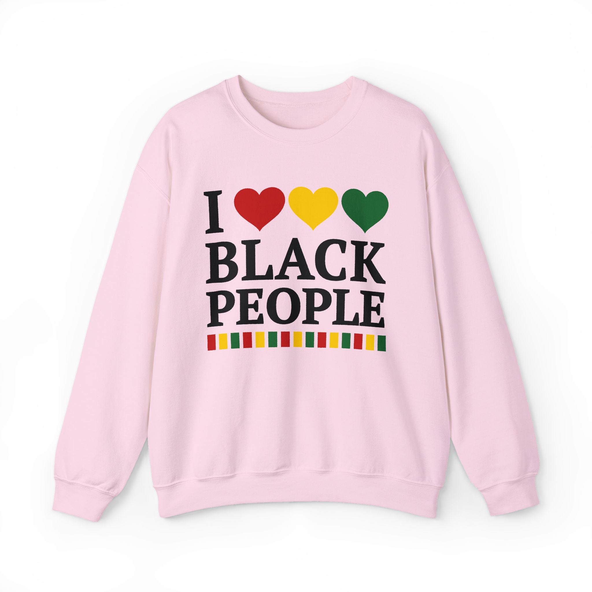 I Love Black People — Sweatshirt