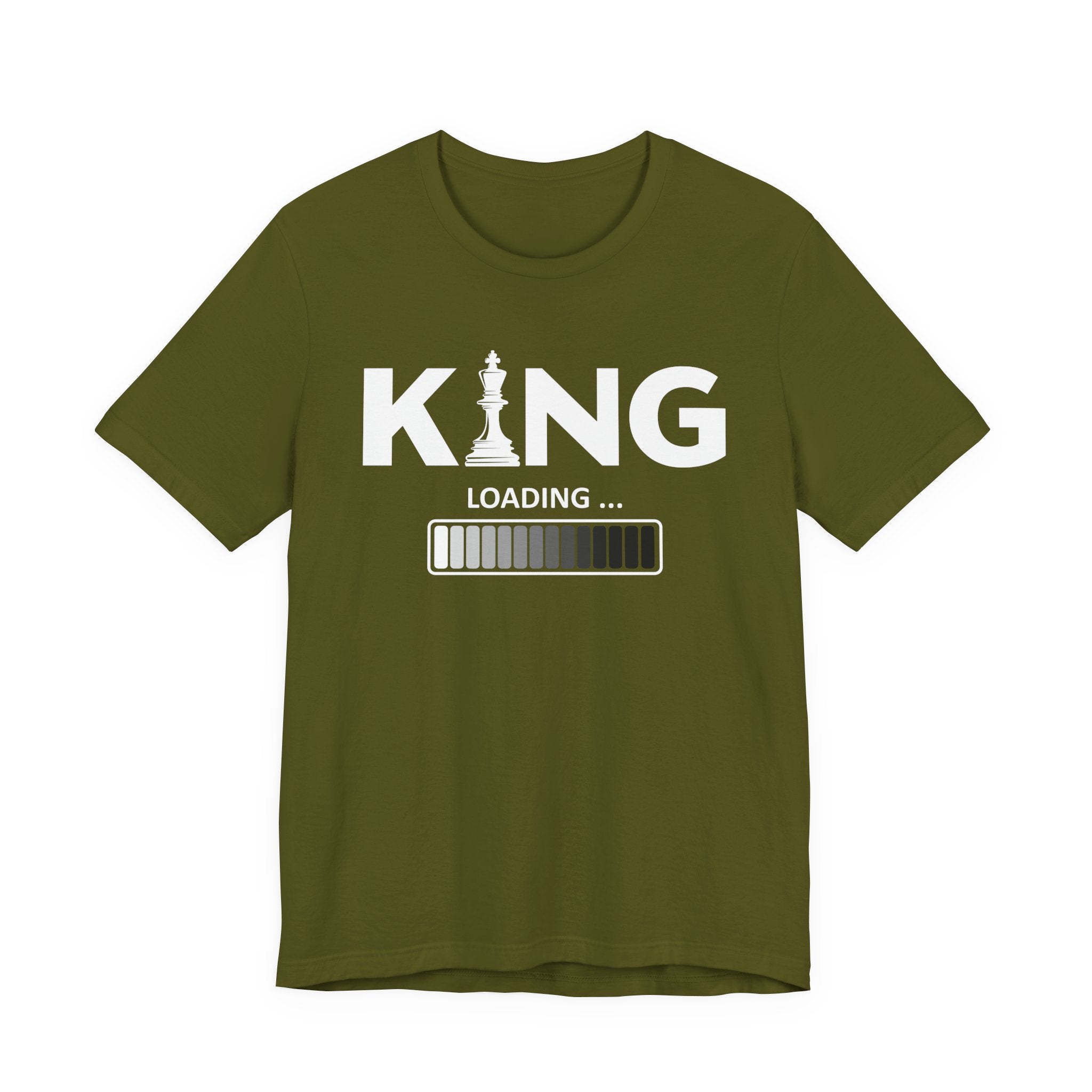 King Loading —T-Shirt