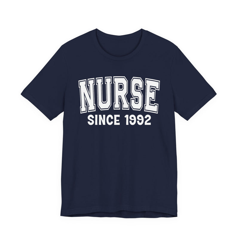 Nurse Personalization T-Shirt — Add Your Special "Since Date"