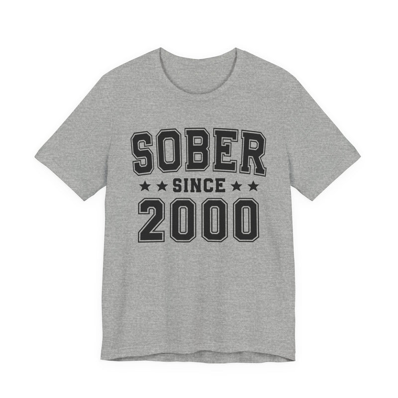 Sober Since (Personalized Date) —  Personal Milestone T-shirt