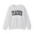 Teacher Personalization Sweatshirt - Add Your Special "Since Date"