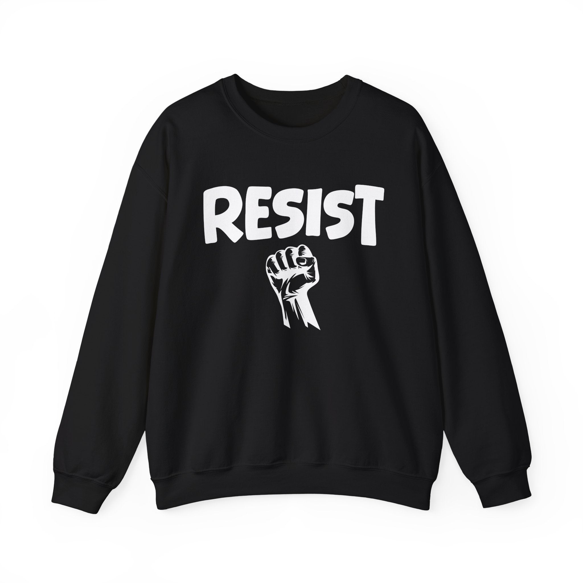 Resist - Crewneck Sweatshirt — Political Activism Fist Graphic