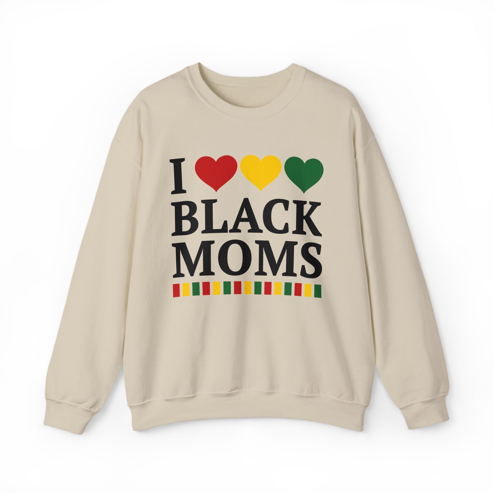 I Love Black Moms — Sweatshirt