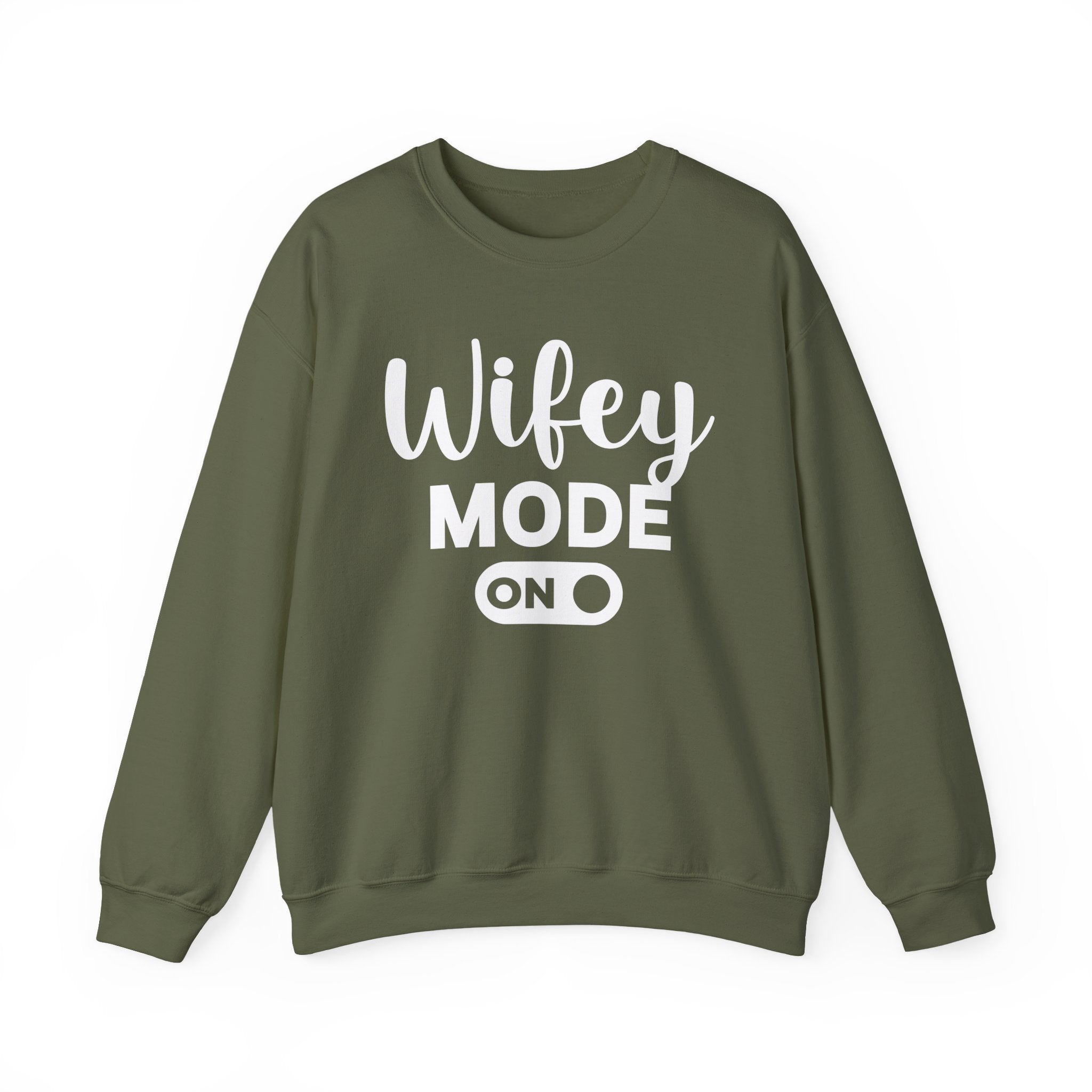 Wifey Mode On Sweatshirt