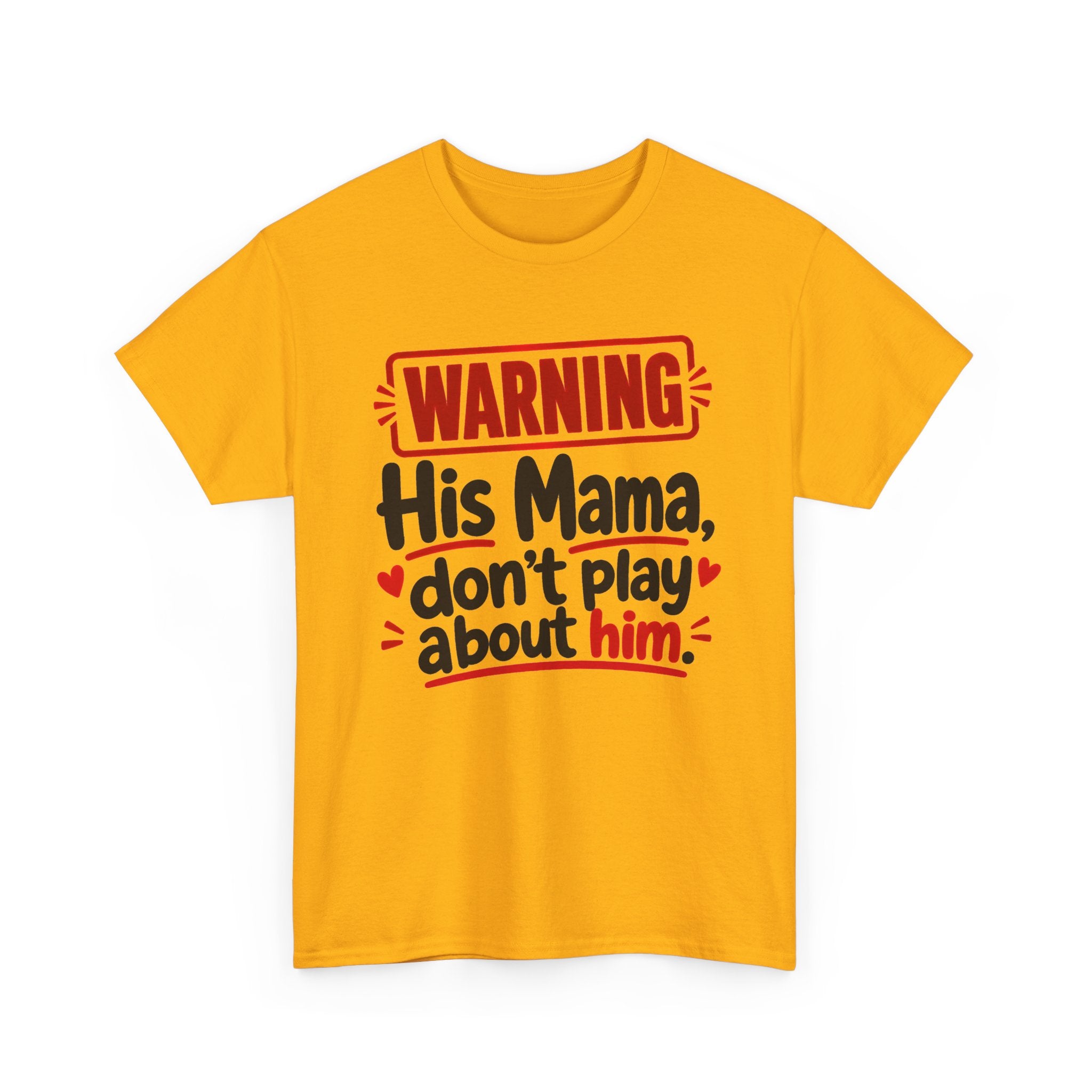 His Mama, Don't Play About Him － Adult Parent Child T-shirt