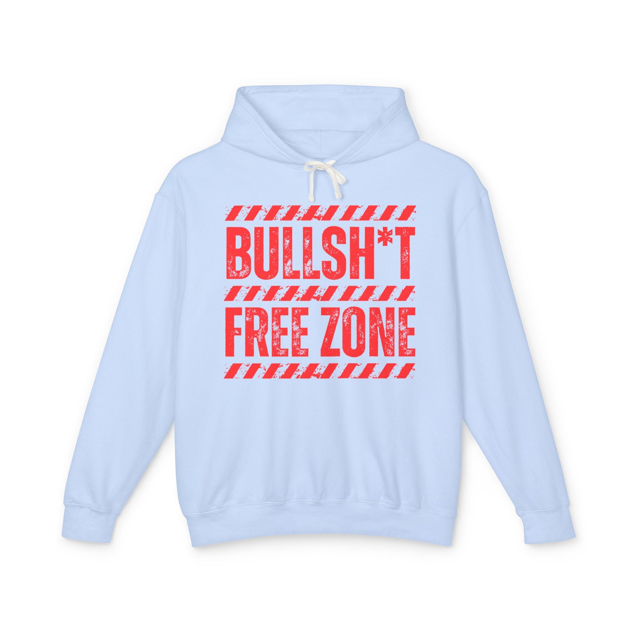 Bullshit Free Zone Hoodie — Funny Boundaries Hoodie