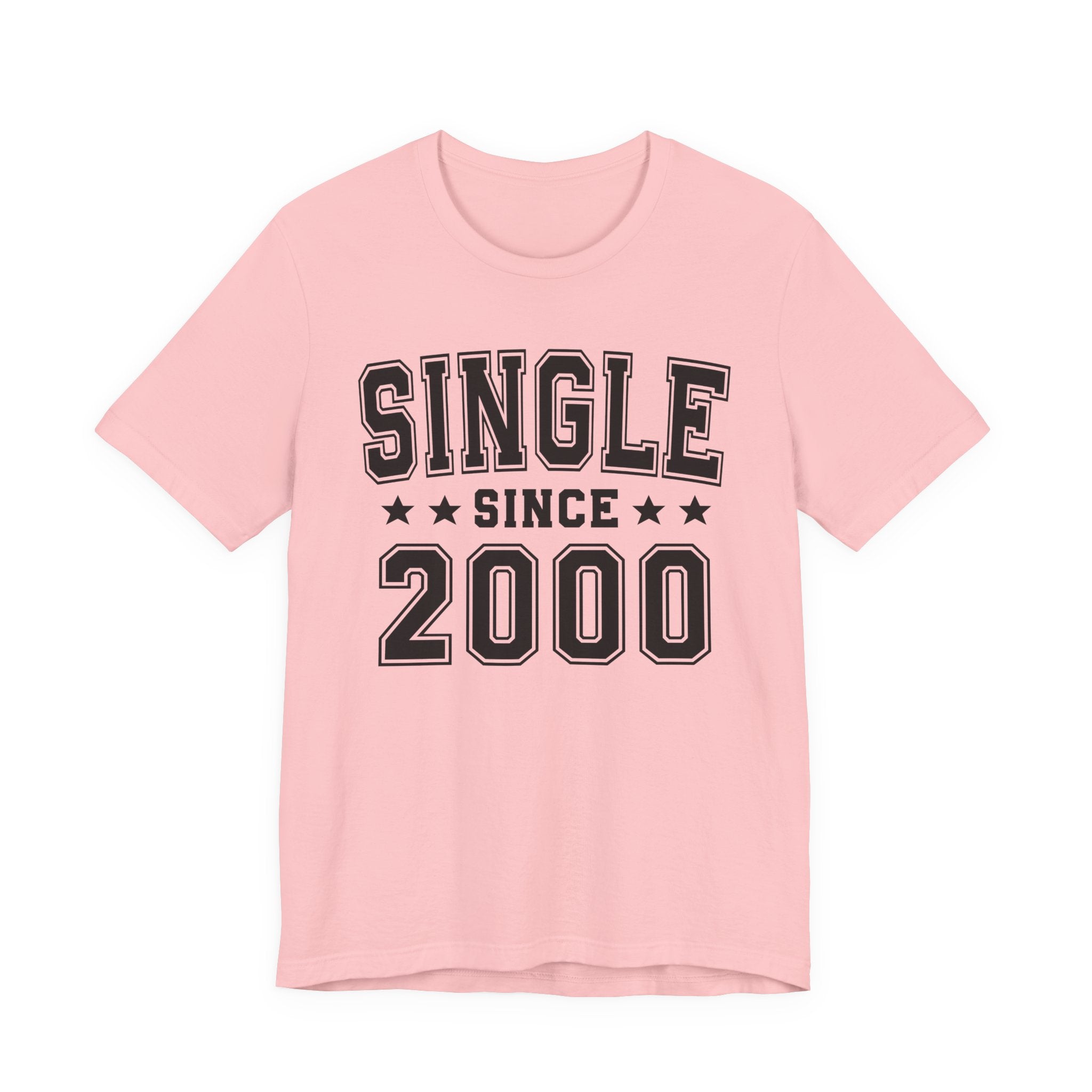 Single Since (Personalized Date) —  Funny Relationship Status T-shirt