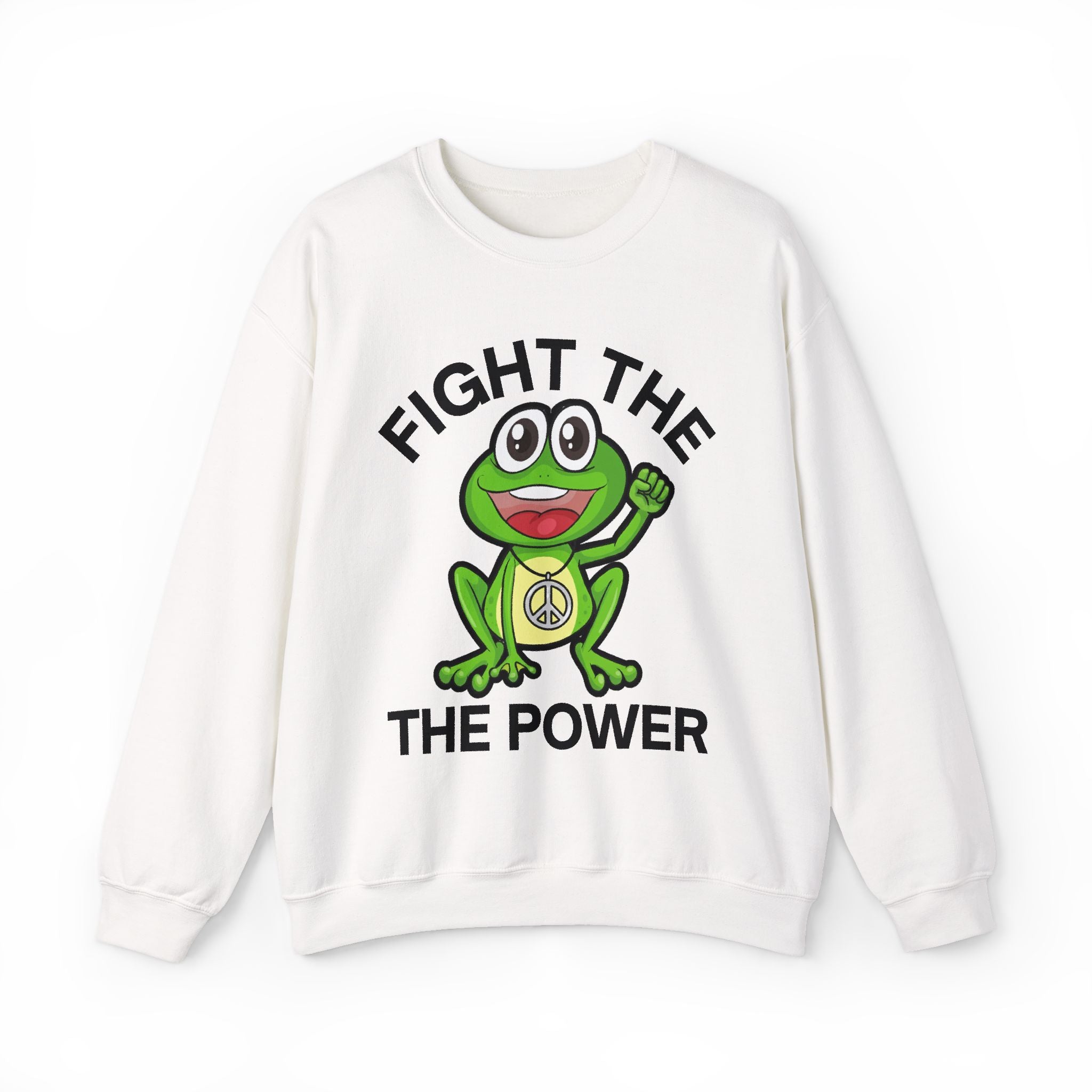 Fight The Power — Sweatshirt