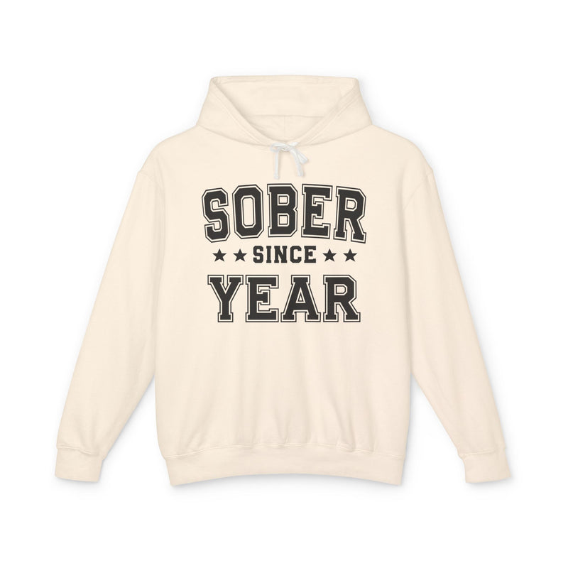 Sober Since (Personalized Date) — Alcohol Free Milestone Hoodie