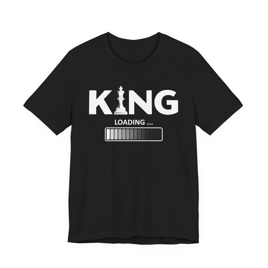 KING LOADING T-Shirt, black — Street Talk Designs unisex statement apparel