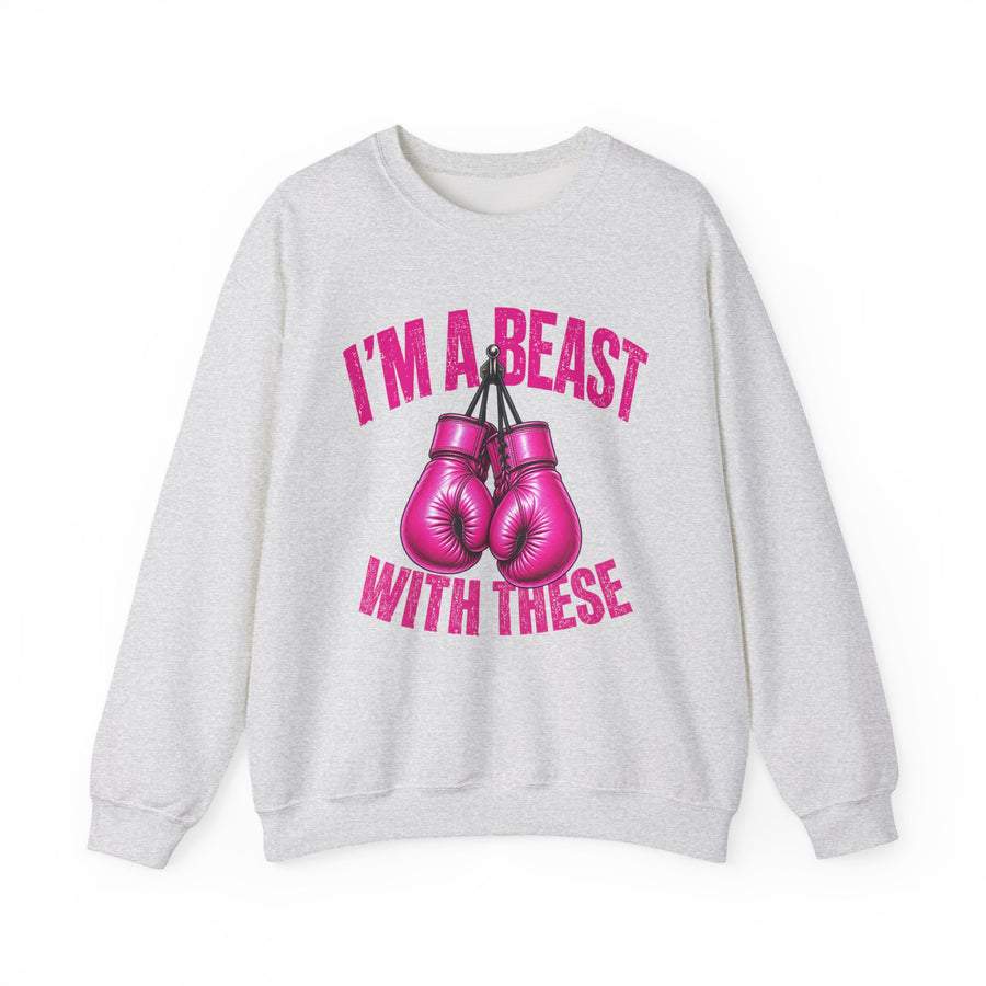 I'M A BEAST WITH THESE — Pink Boxing Gloves Sweatshirt (pink boxing gloves graphic), ash — Street Talk Designs unisex statement apparel