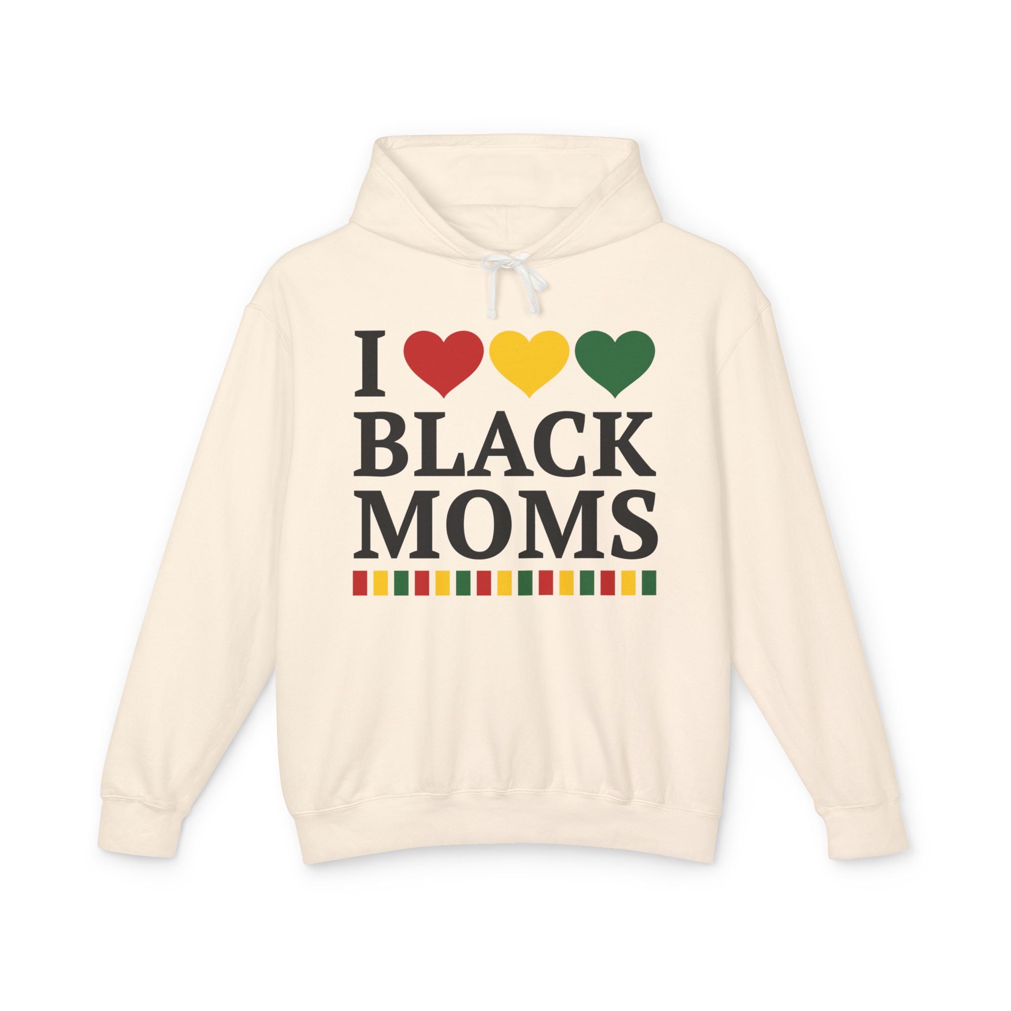 I Love Black Moms — Hoodie