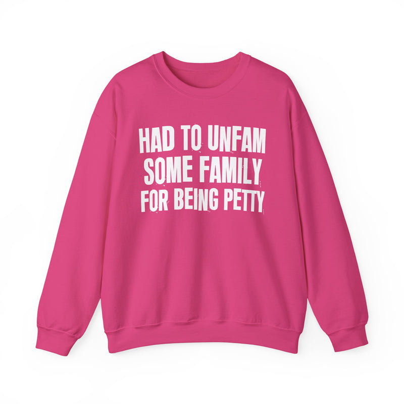 Had To Unfam Some Family For Being Petty