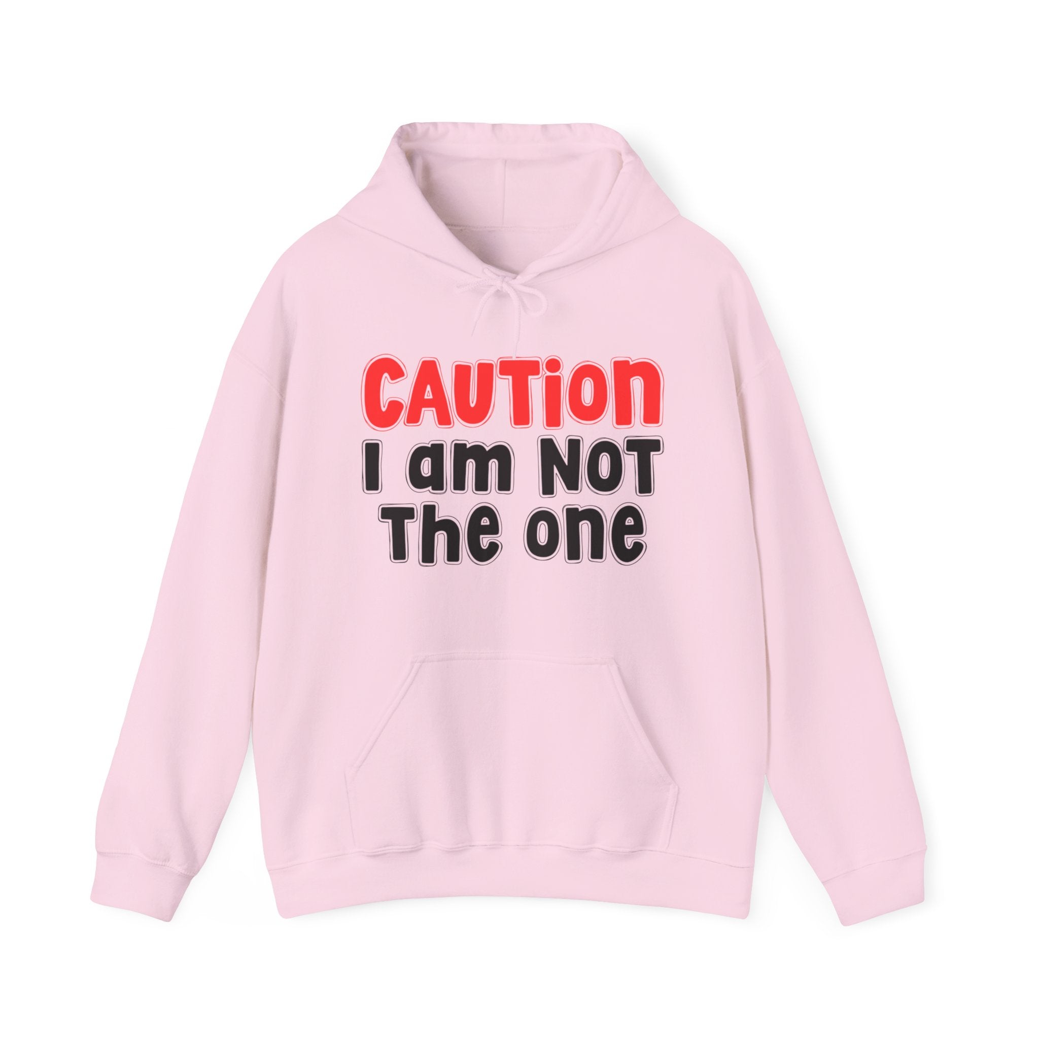 Caution I Am Not The One – Old School Warning Hoodie