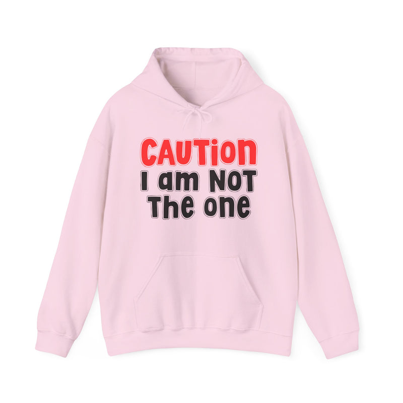 Caution I Am Not The One – Old School Warning Hoodie