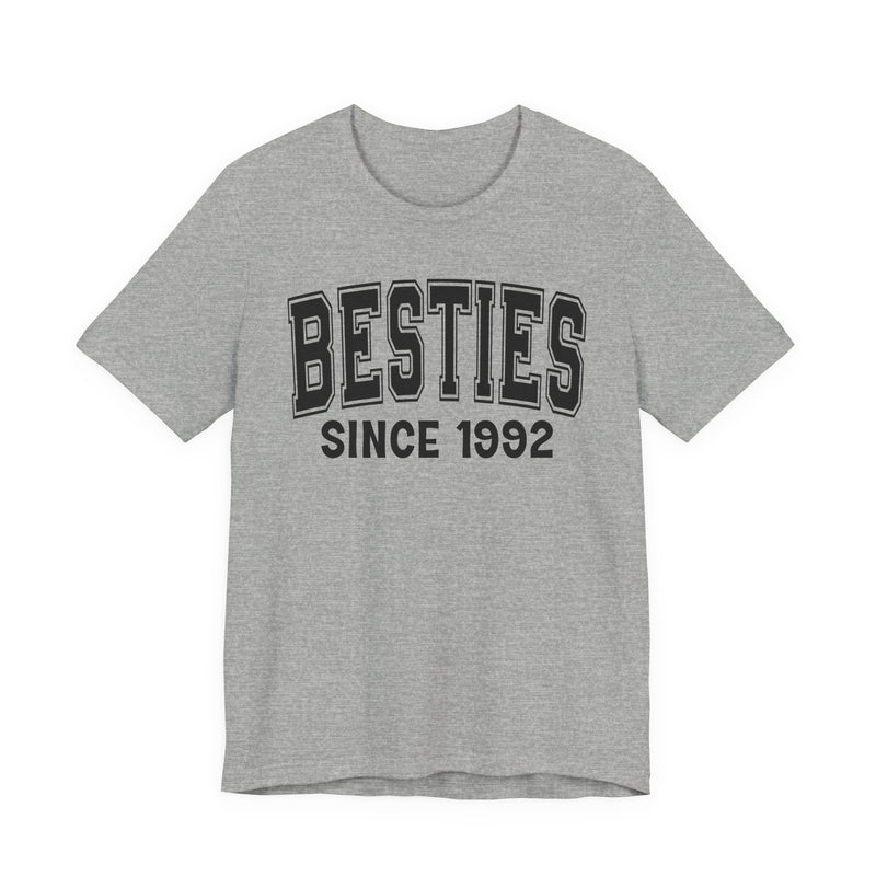 Besties Personalization T-Shirt — Add Your Special "Since Date"