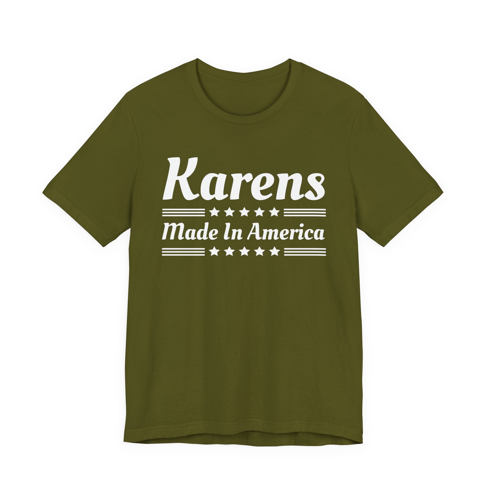Karens Made In America T-Shirt
